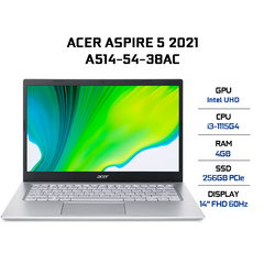 Laptop Acer Aspire 5 A514-54-38AC (i3-1115G4 | 4GB | 256GB | Intel UHD Graphics | 14' FHD | Win 10)