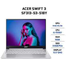 Laptop Acer Swift 3 SF313-53-518Y (i5-1135G7 | 16GB | 512GB | Intel Iris Xe Graphics| 13.5' QHD | Win 10)