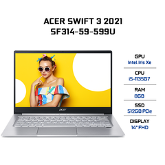 Laptop Acer Swift 3 SF314-59-599U (i5-1135G7 | 8GB | 512GB | Intel Iris Xe Graphics | 14' FHD | Win 10)