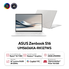 Laptop ASUS ZenBook S 16 UM5606KA-RK127WS (Ryzen AI 7 350 | 24GB | 1TB | AMD Radeon™ Graphics | 16' 3K OLED | Win 11 + Office)