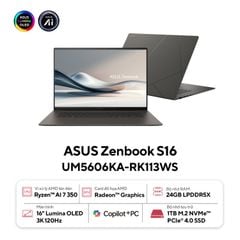 Laptop ASUS ZenBook S 16 UM5606KA-RK113WS (Ryzen AI 7 350 | 24GB | 1TB | AMD Radeon™ Graphics | 16' 3K OLED | Win 11 + Office)
