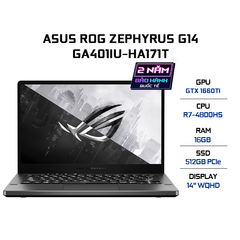 Laptop ASUS ROG Zephyrus G14 GA401IU-HA171T (R7-4800HS | 16GB | 512GB | VGA GTX 1660Ti 6GB | 14