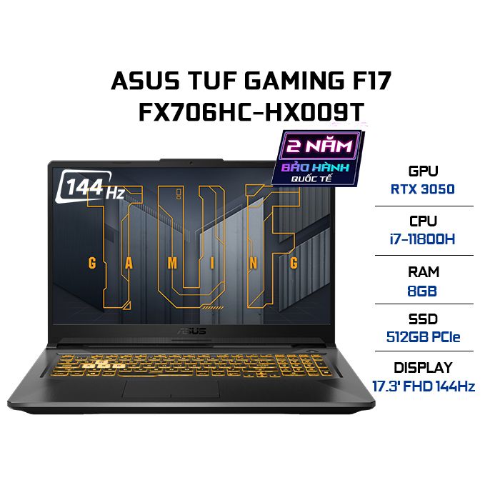 Laptop ASUS TUF Gaming F17 FX706HC-HX009T (i7-11800H | 8GB | 512GB | GeForce RTX™ 3050 4GB | 17.3' FHD 144Hz | Win 10)