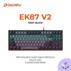 Bàn phím cơ Gaming DAREU EK87 v2 Gray Black (2 sides RGB strip, Multi-Led, PBT Double Shot OEM profile, DareU Dream Switch)