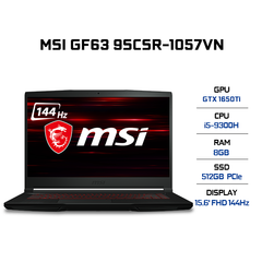 Laptop MSI GF63 Thin 9SCSR-1057VN (i5-9300H | 8GB | 512GB | VGA GTX 1650Ti 4GB | 15.6' FHD 144Hz | Win 10)