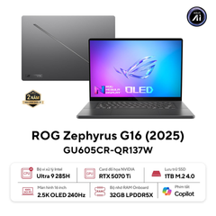 Laptop ASUS ROG Zephyrus G16 GU605CR-QR137W (Ultra 9 285H | GeForce RTX™ 5070Ti 12GB | 32GB | 1TB | 16' 2.5K OLED 240Hz | Win 11)