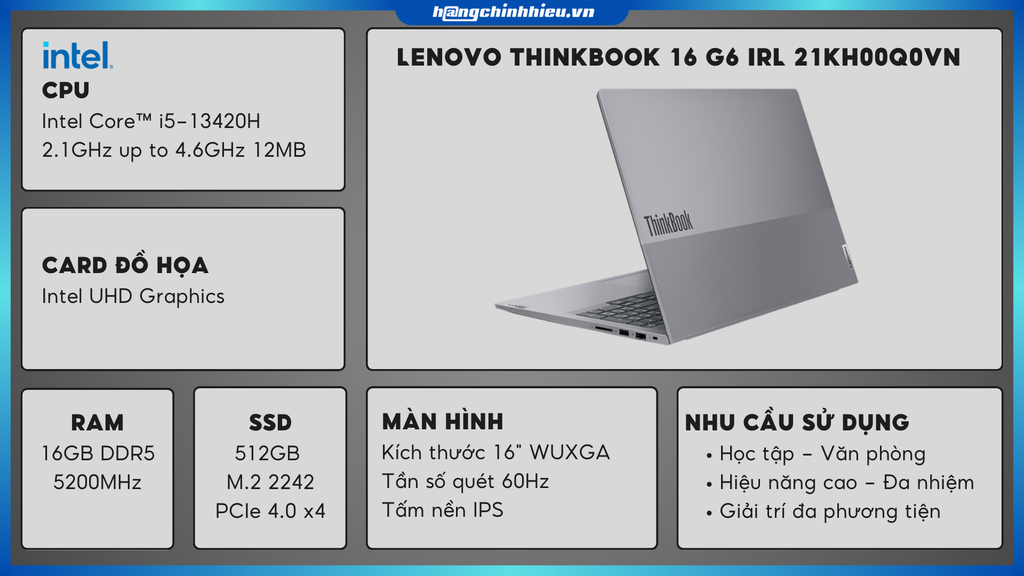 Laptop Lenovo ThinkBook 16 G6 IRL 21KH00Q0VN (i5-13420H | 16GB | 512GB | Intel UHD Graphics | 16' WUXGA | Win 11)