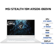 Laptop MSI Stealth 15M A11SDK-060VN (i7-1185G7 | 16GB | 512GB | VGA GTX 1660Ti 6GB | 15.6' FHD 144Hz | Win 10)