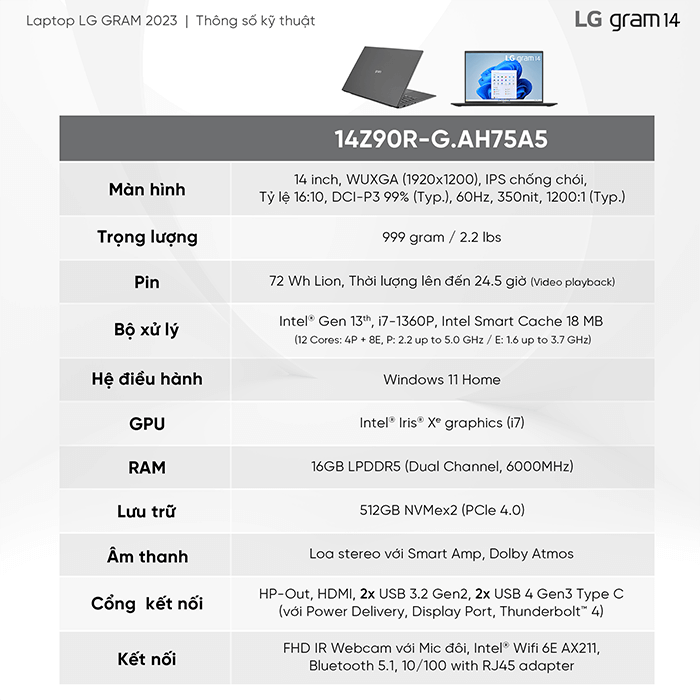 Laptop LG Gram 2023 14Z90R-G.AH75A5 (i7-1360P | 16GB | 512GB | Intel Iris Xe Graphics | 14' WUXGA 99% DCI-P3 | Win 11)