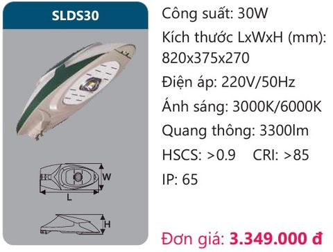  ĐÈN ĐƯỜNG LED DUHAL 30W SLDS30 