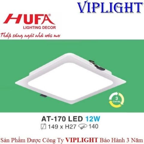  ĐÈN ÂM TRẦN HUFA LED 12W BA CHẾ ĐỘ AT-170 LED 12W VUÔNG 3 MÀU 