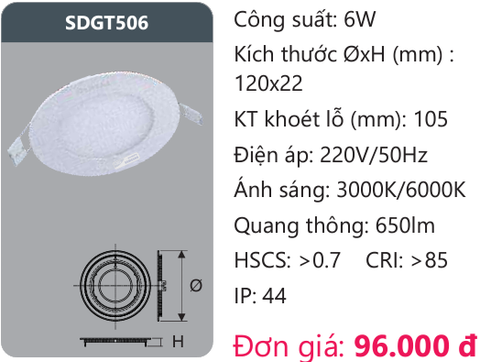  ĐÈN LED ÂM TRẦN DUHAL 6W SDGT506 ( DGT506 / DG T506 / DGT 506 ) 