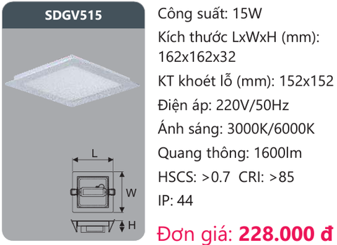  ĐÈN LED ÂM TRẦN DUHAL 15W SDGV515 