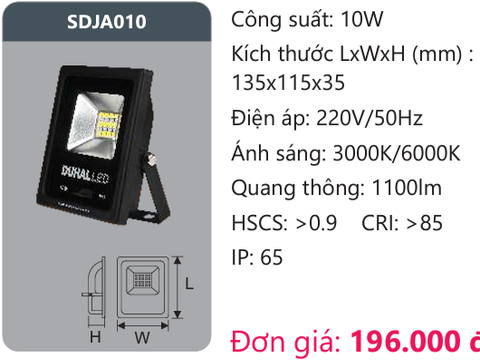  ĐÈN PHA LED DUHAL 10W SDJA010 