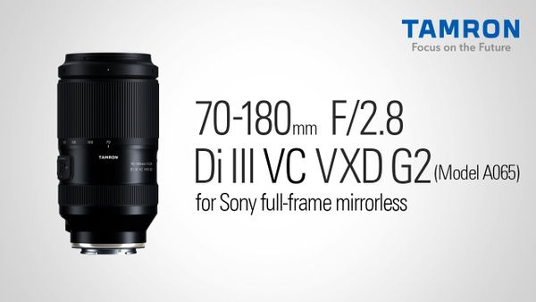 Ống kính Tamron 70-180mm F2.8 Di III VC VXD G2 dành cho ngàm Sony E