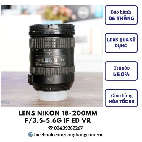 Lens Nikon 18-200mm f/3.5-5.6G IF ED VR ( 90% )