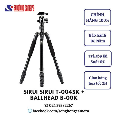 Chân máy Sirui T-004SK + Ballhead B-00K - Chính hãng
