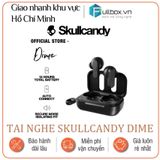  Tai nghe skullcandy dime không dây - nobox 