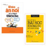 Sách: Combo Khéo Ăn Nói Sẽ Có Được Thiên Hạ (TB) + Những Bài Học Không Có Nơi Giảng Đường (TB)