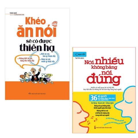  Combo 2 Cuốn: Khéo Ăn Nói Sẽ Có Được Thiên Hạ (Tái Bản) + Nói Nhiều Không Bằng Nói Đúng (Tái Bản) 