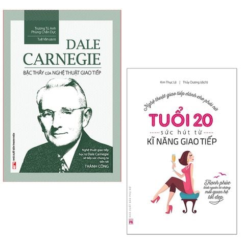  Combo 2 Cuốn: Dale Carnegie - Bậc Thầy Của Nghệ Thuật Giao Tiếp (Tái Bản) + Tuổi 20, Sức Hút Từ Kĩ Năng Giao Tiếp 