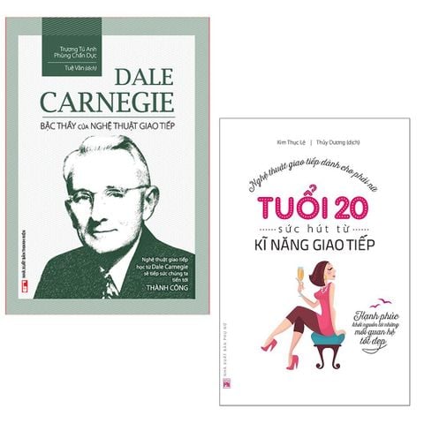  Combo 2 Cuốn: Dale Carnegie - Bậc Thầy Của Nghệ Thuật Giao Tiếp (Bìa cứng) + Tuổi 20, Sức Hút Từ Kĩ Năng Giao Tiếp 