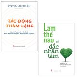 Sách: Combo Tác Động Thầm Lặng + Làm Thế Nào Để Đắc Nhân Tâm