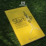 Sách: Cẩm Nang Start-Up Không Đường Và Hạ Gục Rồng