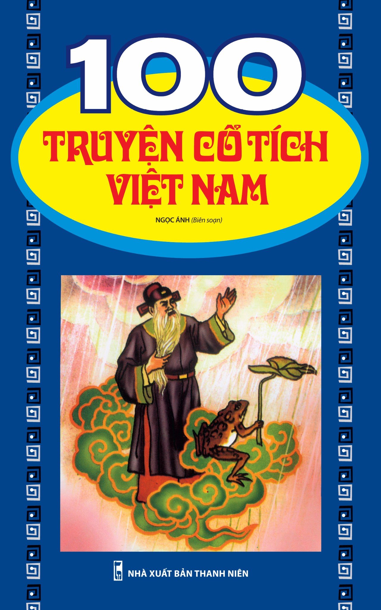 100 Truyện Cổ tích Việt Nam – MINH LONG BOOK