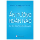 Sách: Ấn Tượng Hoàn Hảo - Bài Học Đầu Tiên Nơi Công Sở