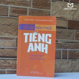 Sách: Sổ Tay Kiến Thức Tiếng Anh Trung Học Phổ Thông (Tái Bản)