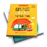 Sách: 12 Bí Quyết Trở Thành Cha Mẹ Thông Thái