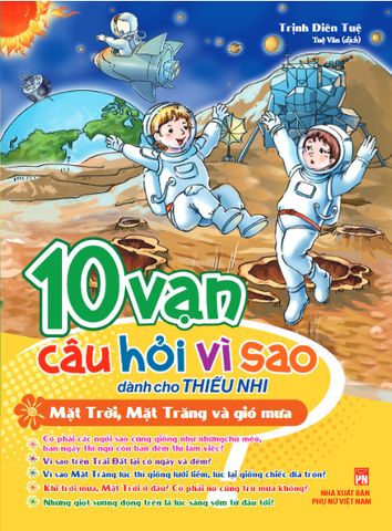  Sách: 10 Vạn Câu Hỏi Vì Sao - Mặt Trời, Mặt Trăng (TB) 