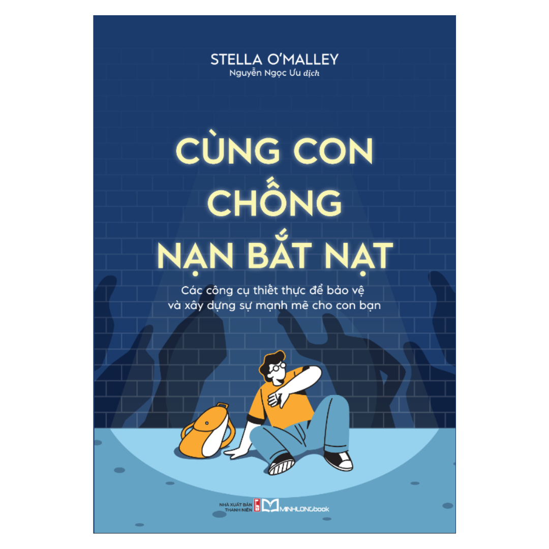 Sách: Cùng Con Chống Nạn Bắt Nạt