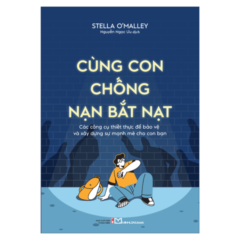  Sách: Cùng Con Chống Nạn Bắt Nạt 