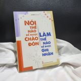 Combo Sách: Phát Triển Kĩ Năng Giao Tiếp (Nói Nhiều Không Bằng Nói Đúng (Tái Bản) + Khéo Ăn Nói Sẽ Có Được Thiên Hạ (Tái Bản) + Nói Thế Nào Để Được Chào Đón)