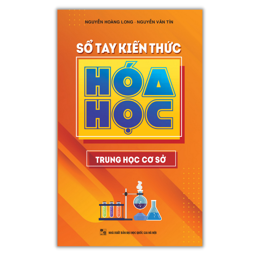 Sách: Sổ Tay Kiến Thức Hóa Học Trung Học Cơ Sở