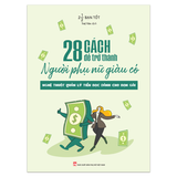 Sách: Combo Phụ Nữ Thế Kỷ 20 (28 Cách Để Trở Thành Người Phụ Nữ Giàu Có + 100 Việc Nên Làm Trước Tuổi 20)