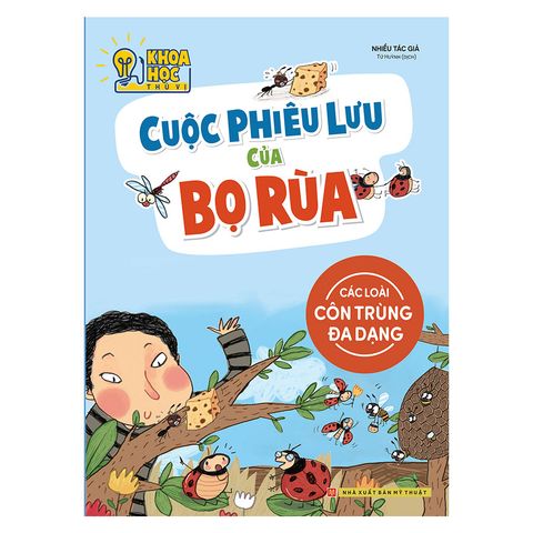  Sách: Cuộc Phiêu Lưu Của Bọ Rùa - Phòng Nghiên Cứu Khoa Học Thú Vị ( Tái bản ) 