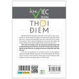 Sách: Đúng Việc Đúng Thời Điểm - Những Bài Học Vàng Trong Khởi Nghiệp