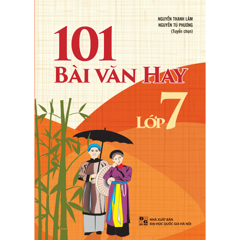 101 Bài Văn Hay Lớp 7 ( Tái Bản ) – Minh Long Book