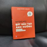 Sách: Ngừng Nói, Bắt Đầu Tạo Ảnh Hưởng