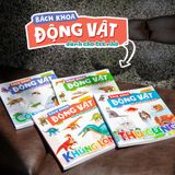 Sách: Trọn Bộ Bách Khoa Động Vật Dành Cho Trẻ Nhỏ (Thú Cưng + Côn Trùng + Khủng Long + Động Vật Tiền Sử)