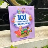 Sách - 101 Truyện Hay Về Trí Thông Minh (Tái bản )