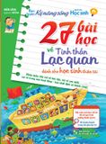 Sách: 27 Bài Học Về Tinh Thần Lạc Quan - Dành Cho Học Sinh Thiên Tài