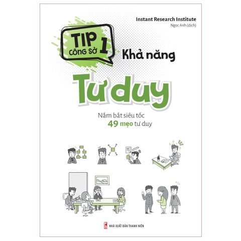  Sách: Tip Công Sở 1: Khả Năng Tư Duy 