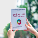 Sách: Điểm Mù Trong Kinh Doanh - Đổi Mới Và Duy Trì Mối Quan Hệ Với Khách Hàng
