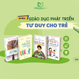 Sách: Combo Giáo Dục Phát Triển Tư Duy Cho Con (4 Cuốn)