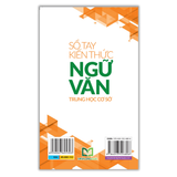 Sách: Sổ Tay Kiến Thức Ngữ Văn Trung Học Cơ Sở (Tái Bản )