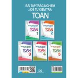 Sách: Bài Tập Trắc Nghiệm Và Đề Tự Kiểm Tra Toán - Lớp 2 (Tái Bản)